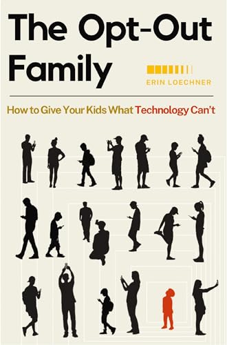 Cover of The Opt-Out Family by Erin Loechner